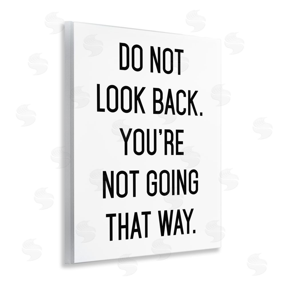 Lettered and Lined Don't Look Back Motivational Wooden Wall Plaque Art Print