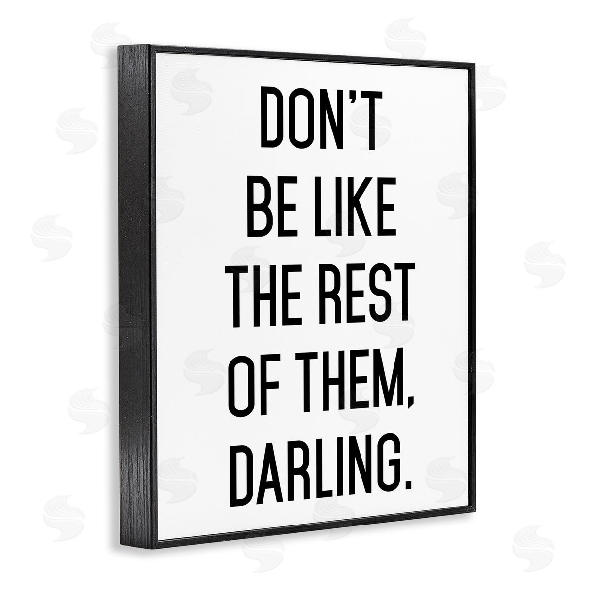 Lettered and Lined Don't Be Like The Rest Of Them Black Framed Giclee Print Wall Art