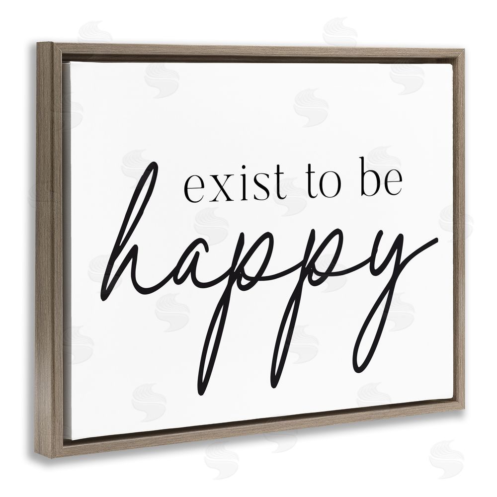 Lettered and Lined Exist To Be Happy Brown Floating Frame Canvas Wall Art Print
