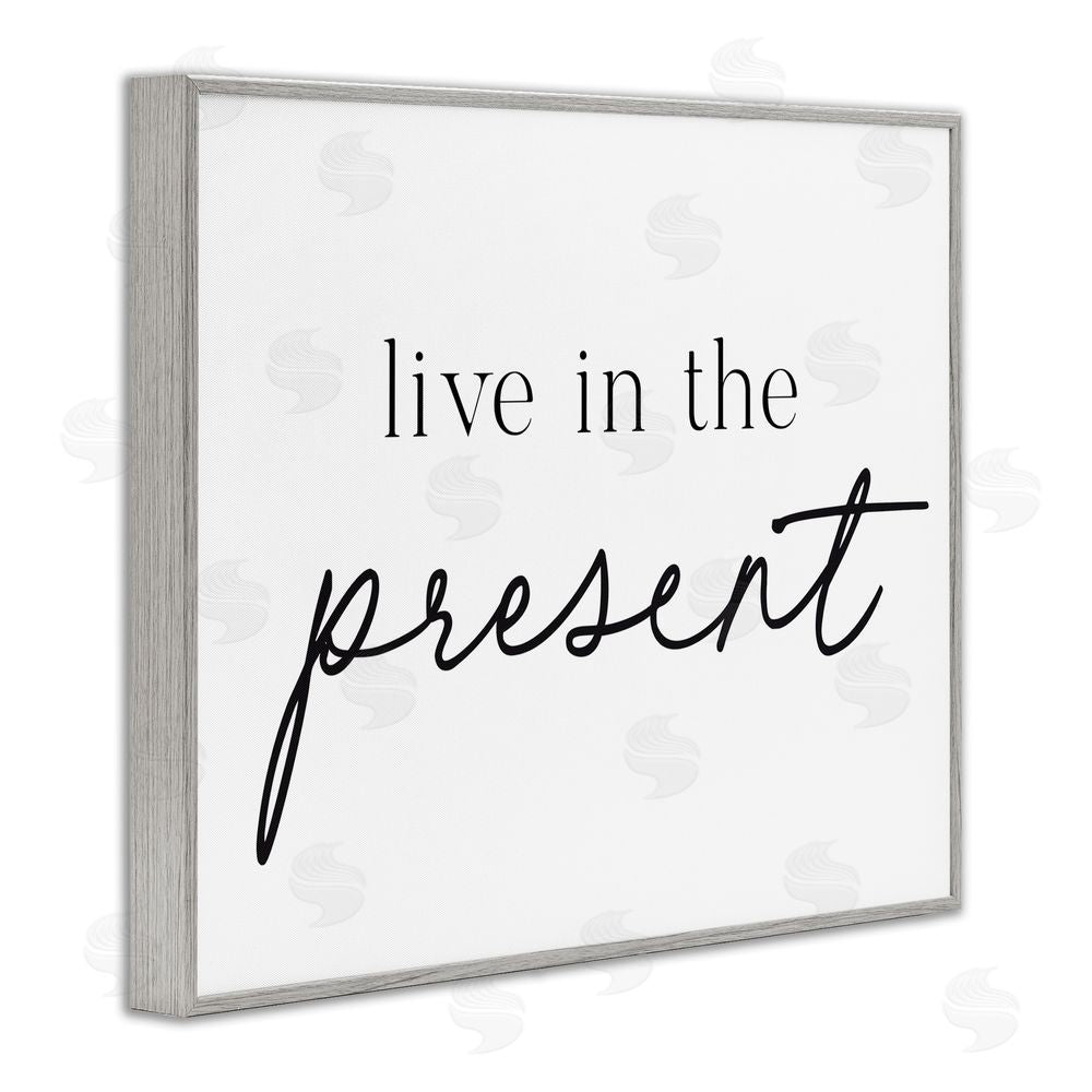 Lettered and Lined Live In The Present Gray Framed Giclee Print Wall Art
