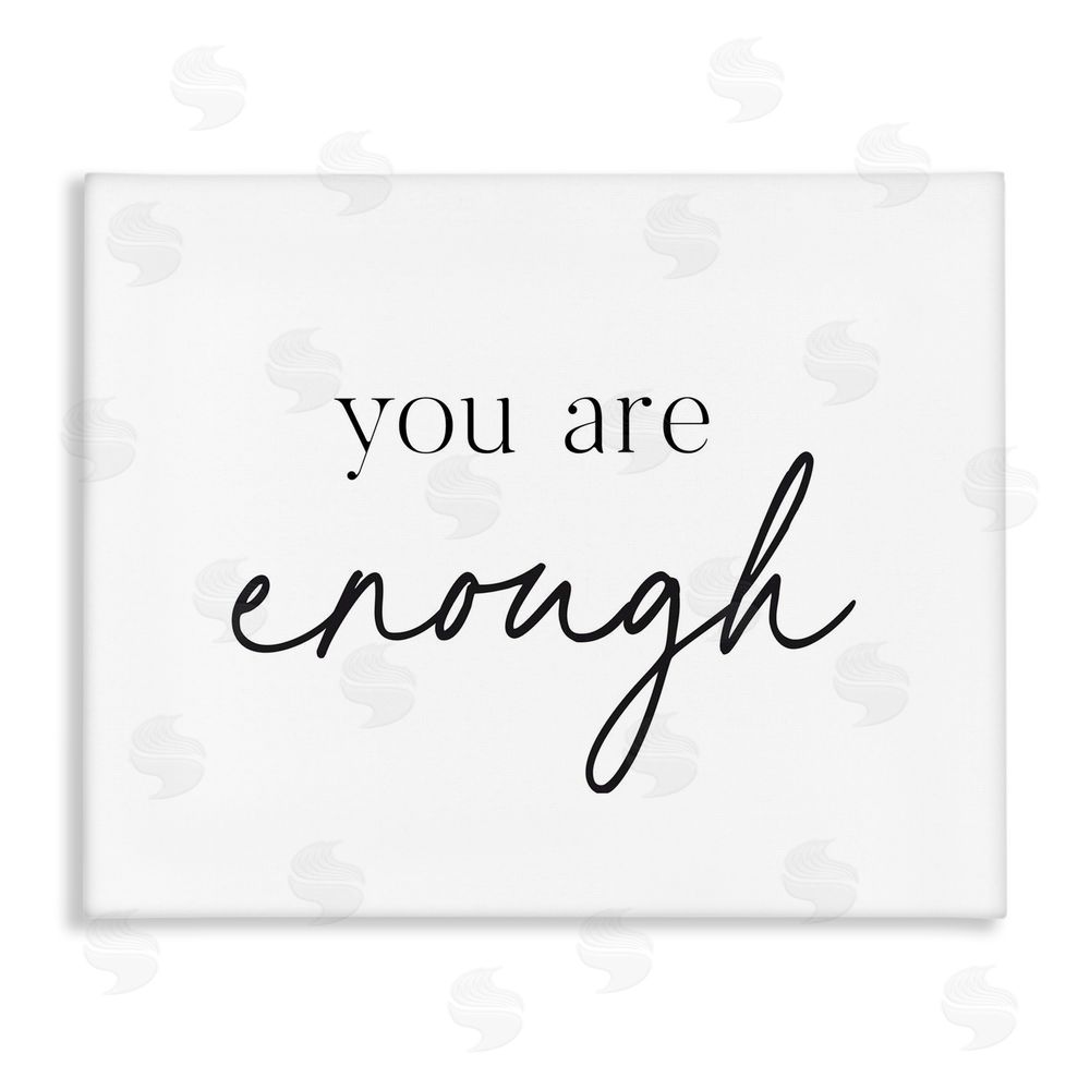 Lettered and Lined You Are Enough Sentiment Stretched Canvas Wall Art Print