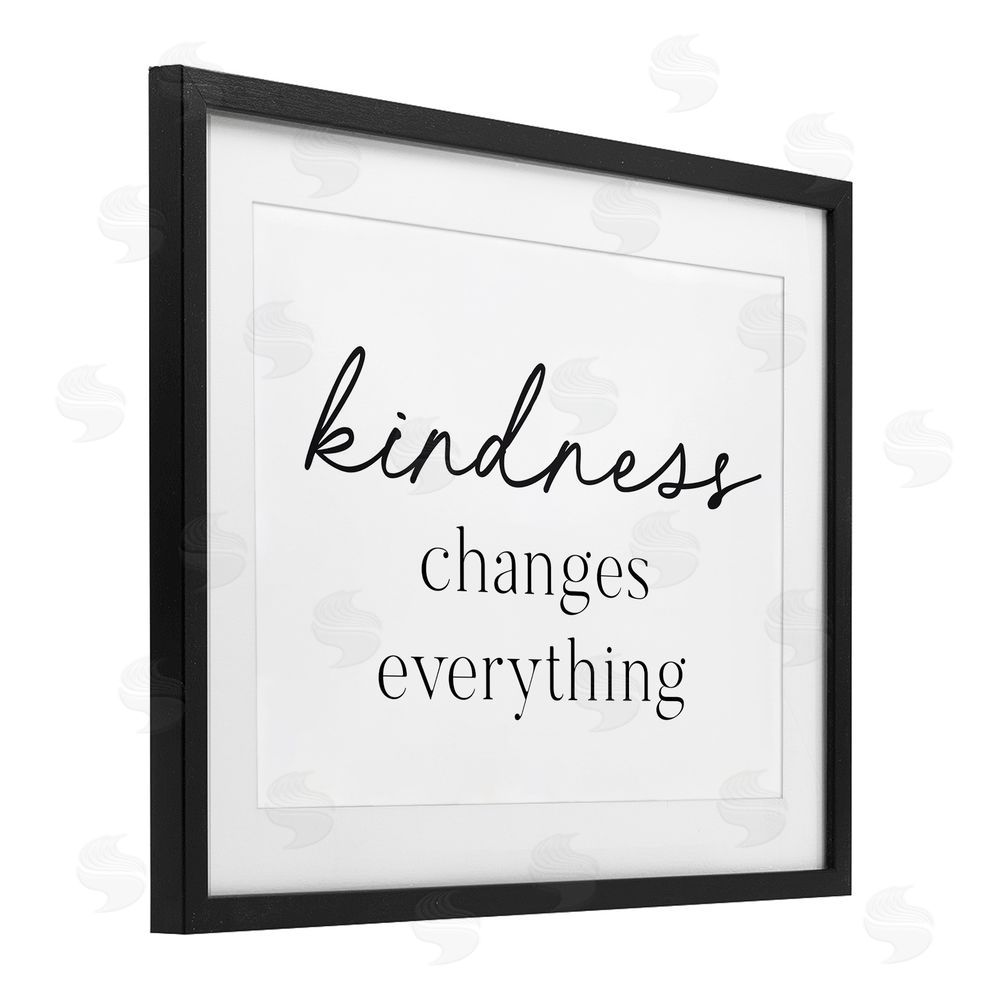 Lettered and Lined Kindness Changes Everything Black Framed Print Under Glass Wall Art