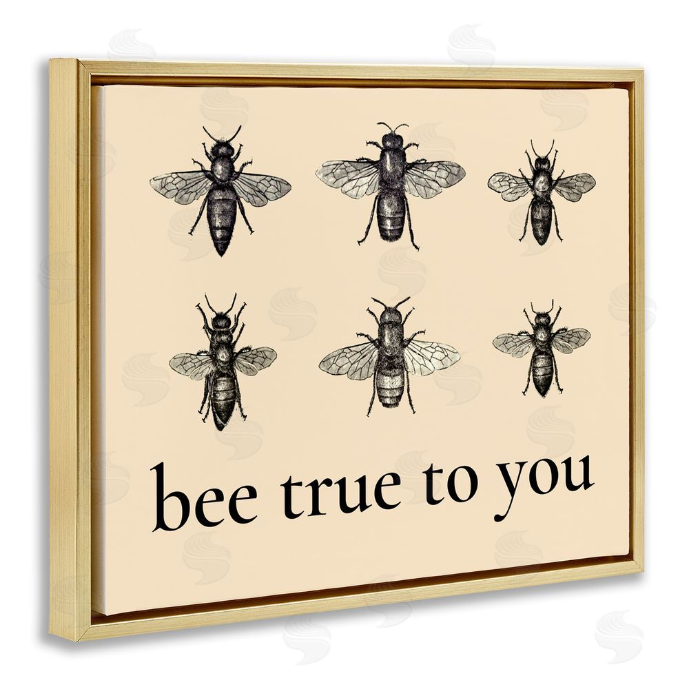 Lettered and Lined Bee True To You Inspiration Gold Floating Frame Canvas Wall Art Print