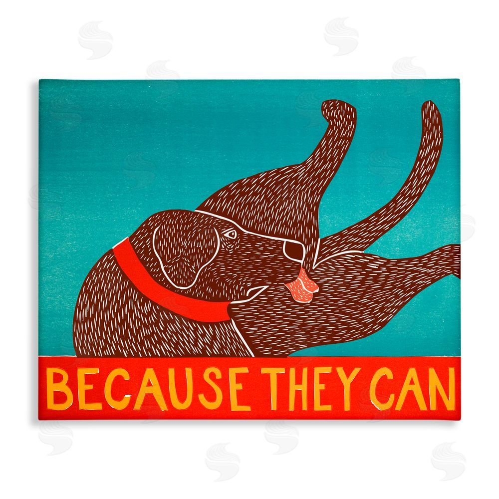 Stephen Huneck Because They Can Funny Dog Stretched Canvas Wall Art Print