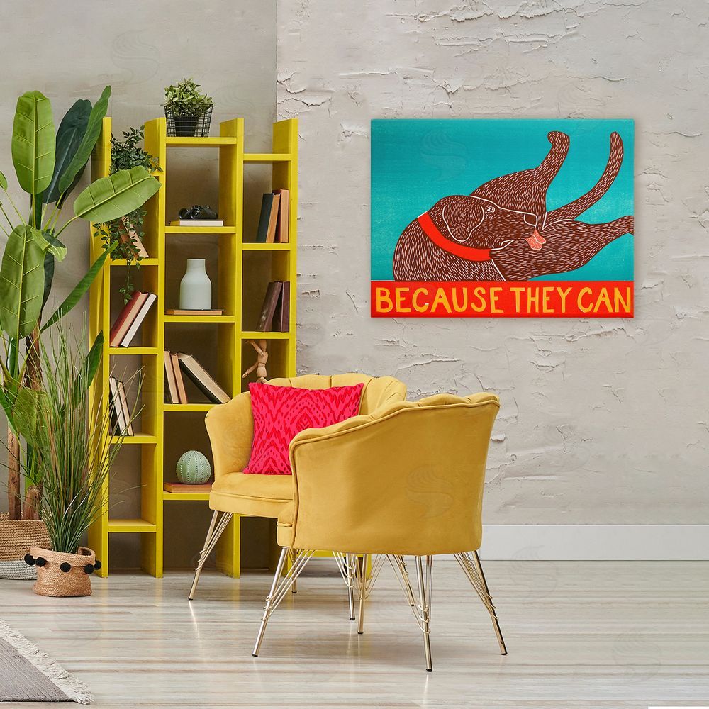 Stephen Huneck Because They Can Funny Dog Stretched Canvas Wall Art Print in Room