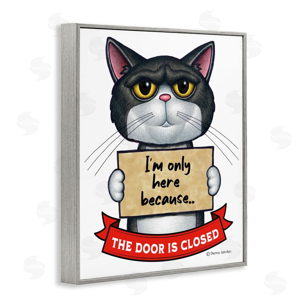 Danny Gordon Art Here Because Door Is Closed Gray Framed Giclee Print Wall Art