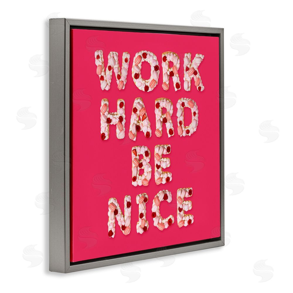 LISH Creative Work Hard Be Nice Gray Floating Frame Canvas Wall Art Print