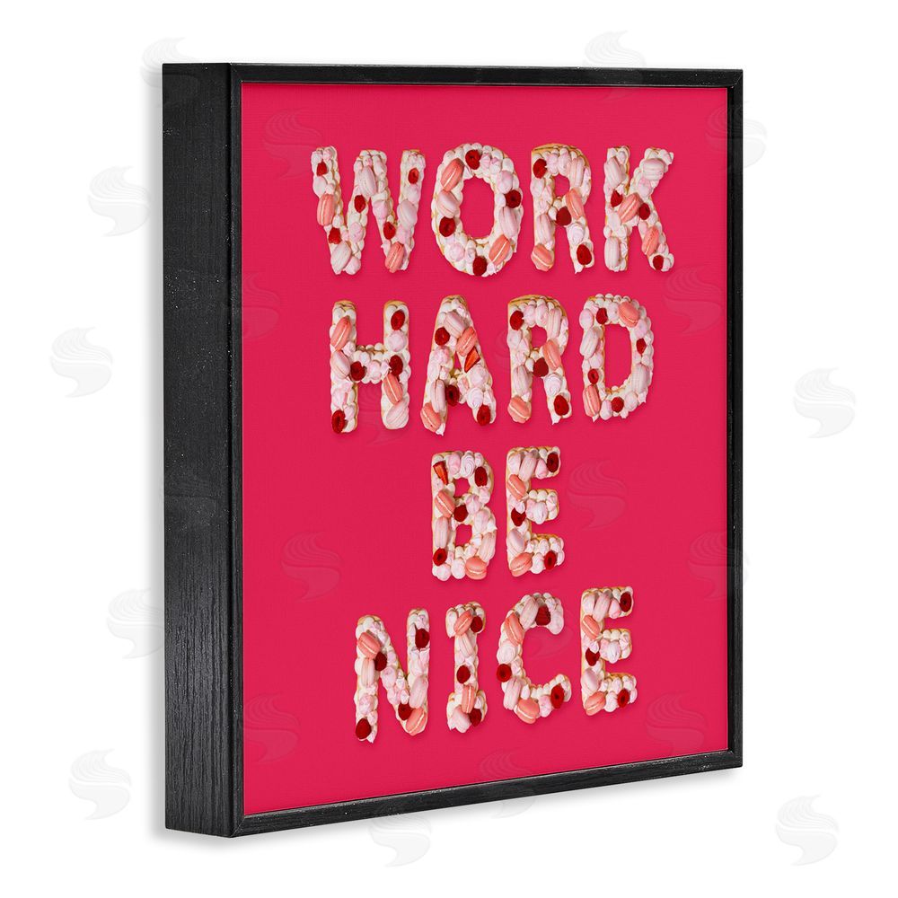 LISH Creative Work Hard Be Nice Black Framed Giclee Print Wall Art