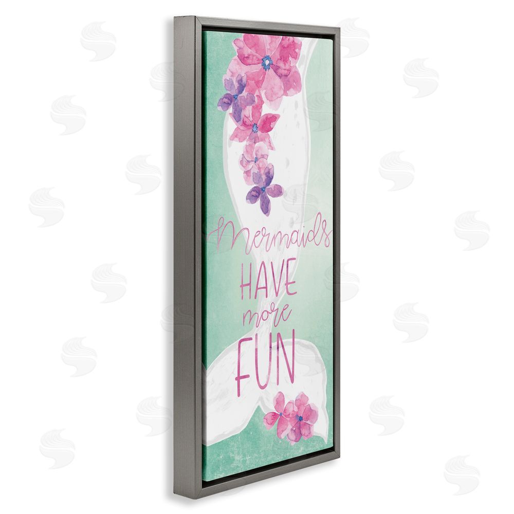 Yass Naffas Designs Mermaids Have More Fun Gray Floating Frame Canvas Wall Art Print