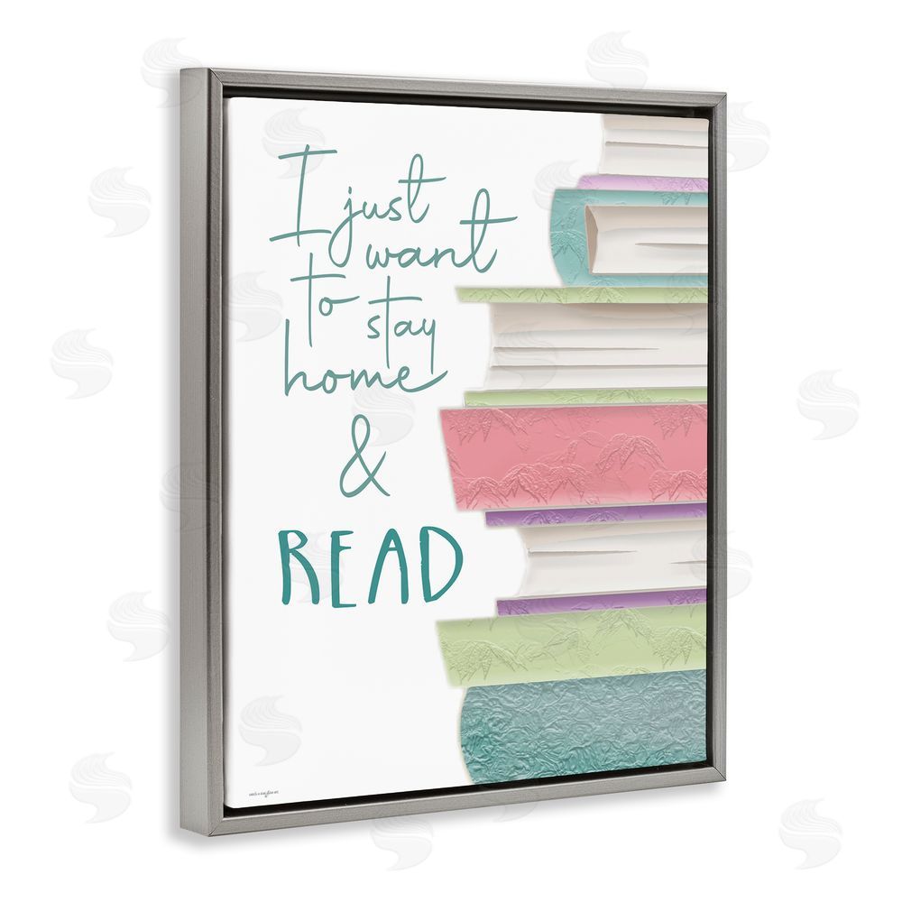 Seven Trees Design Stay Home & Read Gray Floating Frame Canvas Wall Art Print