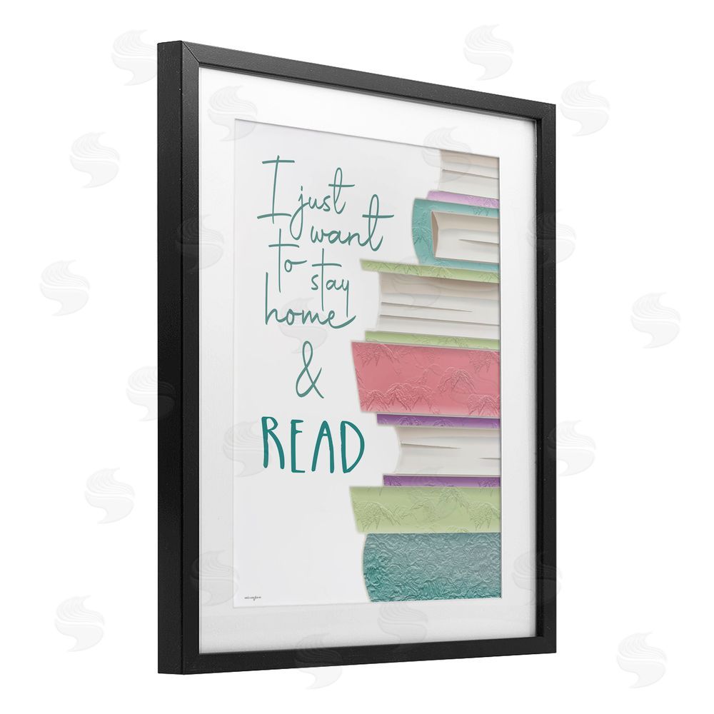 Seven Trees Design Stay Home & Read Black Framed Print Under Glass Wall Art