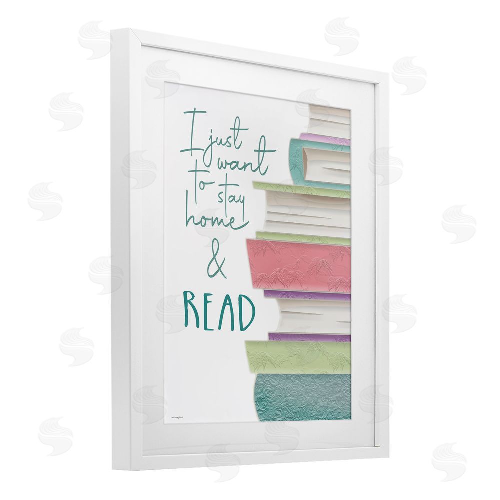 Seven Trees Design Stay Home & Read White Framed Print Under Glass Wall Art