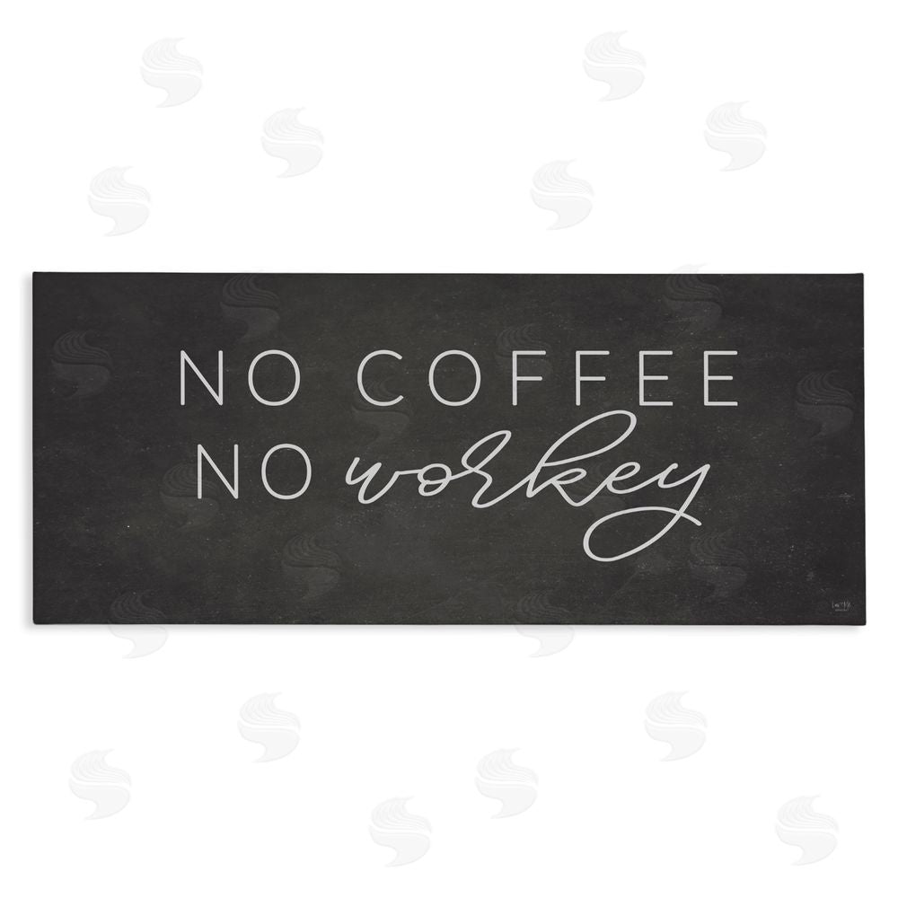 Lux + Me Designs Sassy No Coffee Quote Stretched Canvas Wall Art Print