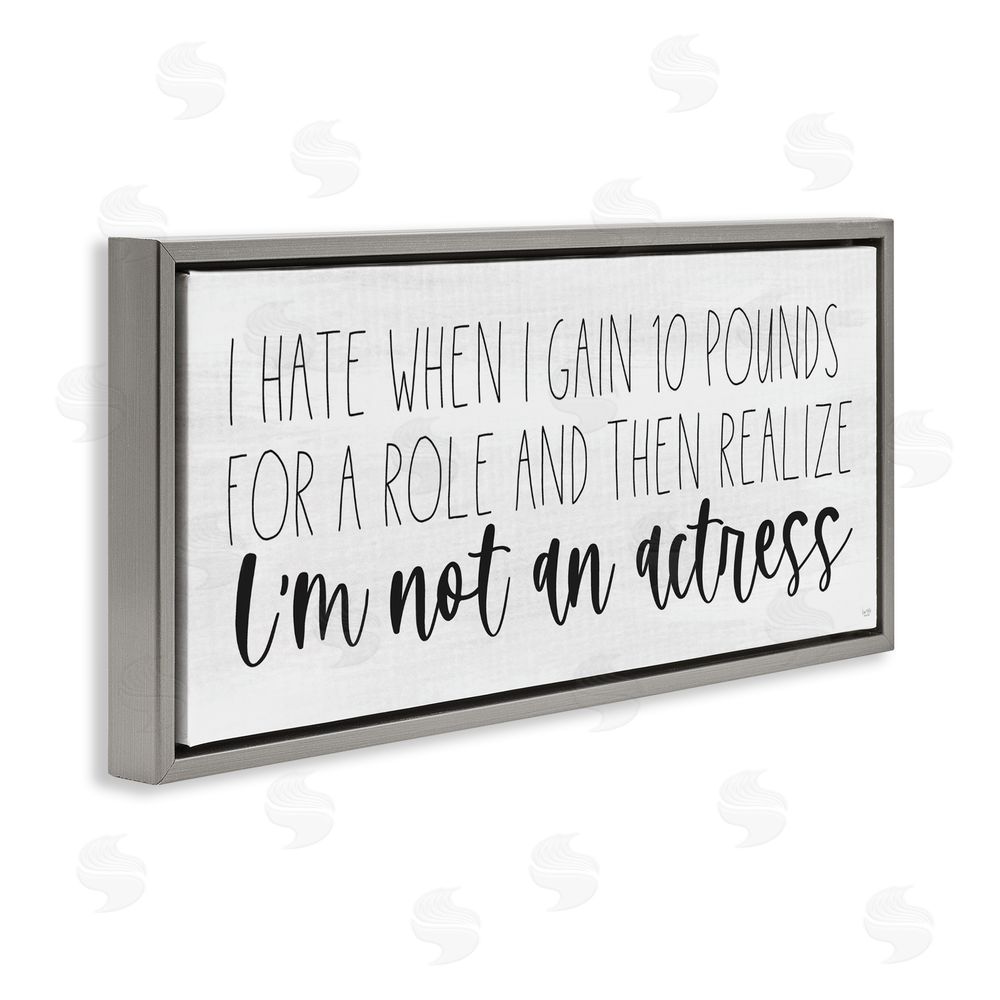 Lux + Me Designs Gaining Weight Humor Gray Floating Frame Canvas Wall Art Print