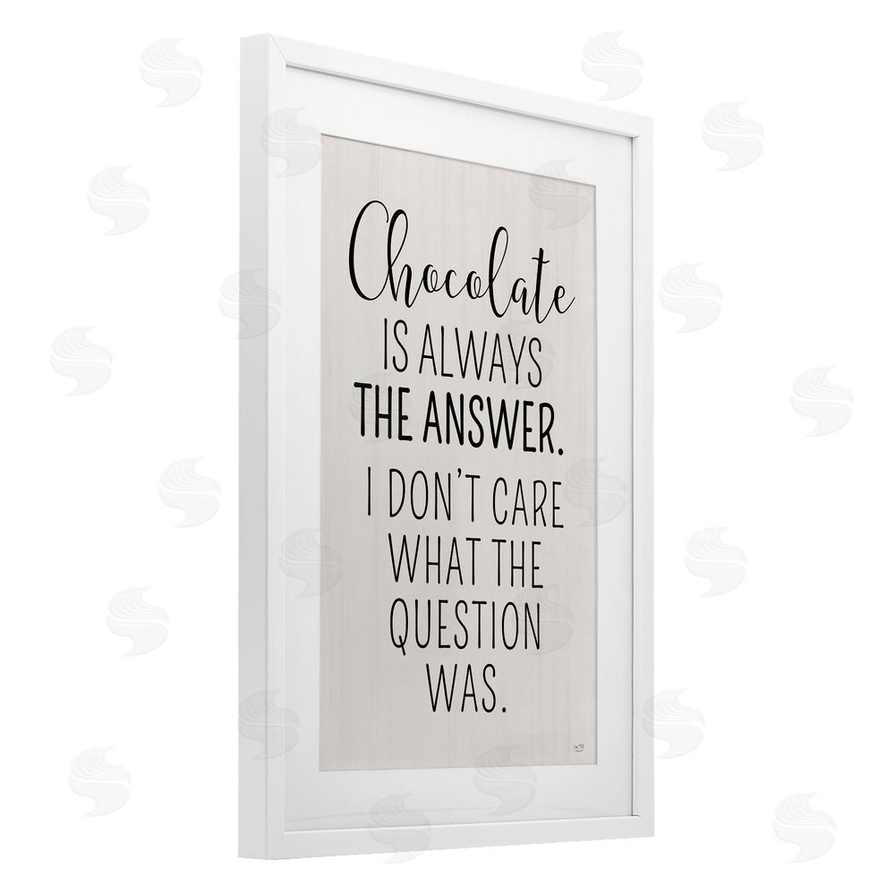 Lux + Me Designs Chocolate Is Always The Answer White Framed Print Under Glass Wall Art