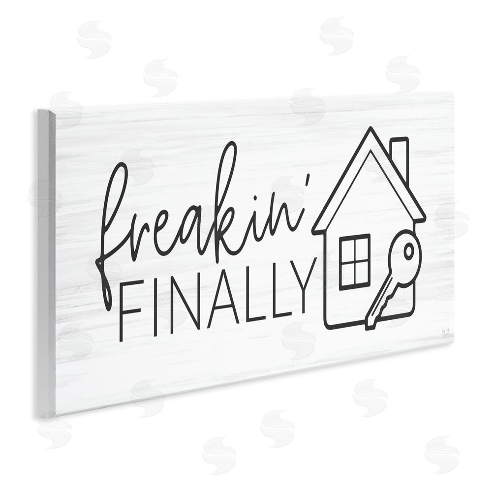 Lux + Me Designs Freakin' Finally Housewarming Wall Plaque Art Print