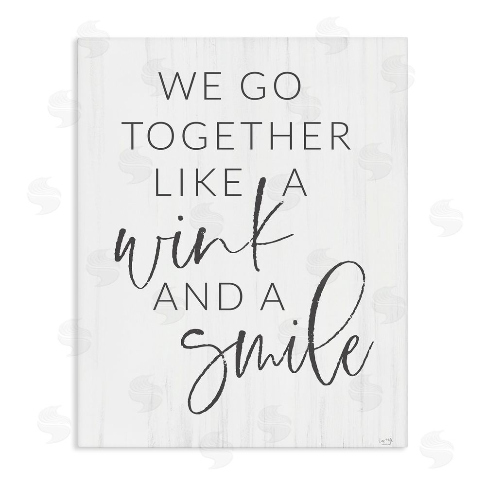 Lux + Me Designs Go Together Like Wink & Smile Stretched Canvas Wall Art Print