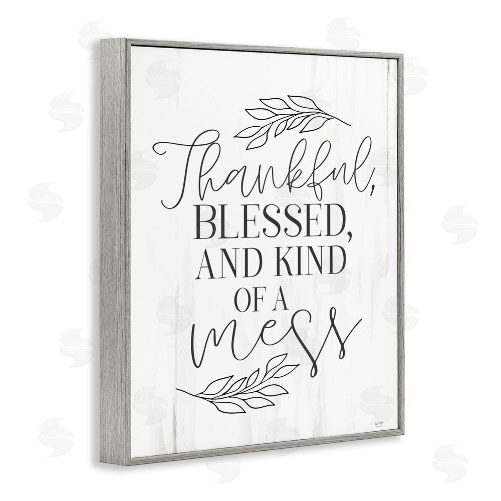 Lux + Me Designs Thankful Bless & A Mess Gray Framed Giclee Wall Art Print
