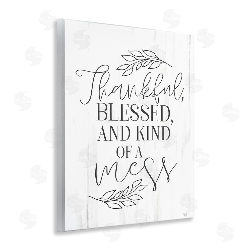 Lux + Me Designs Thankful Bless & A Mess Wall Plaque Art Print