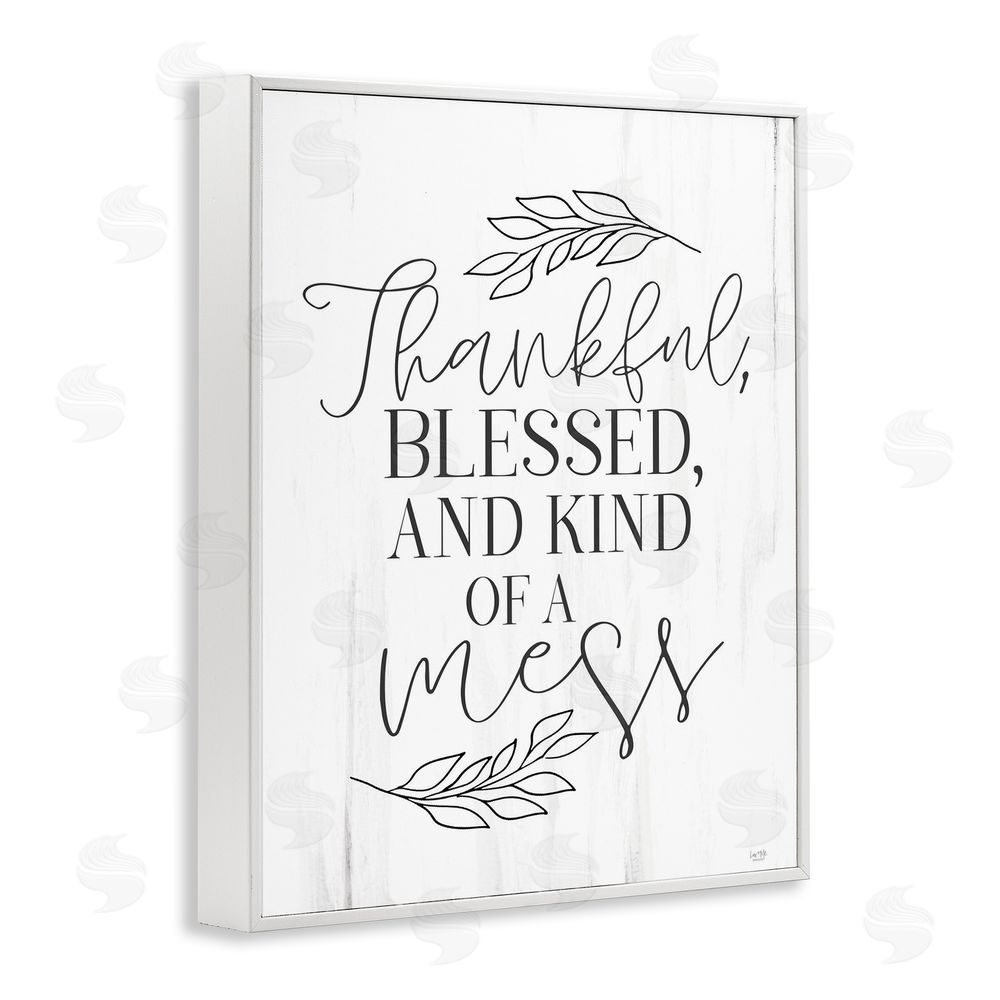 Lux + Me Designs Thankful Bless & A Mess White Framed Giclee Wall Art Print