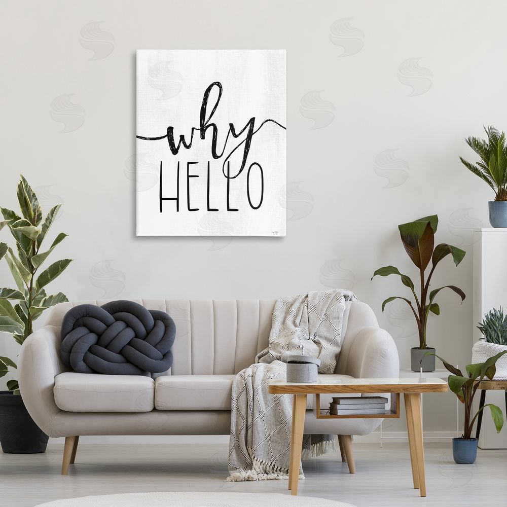 Lux + Me Designs Why Hello Typography Stretched Canvas Wall Art in Room