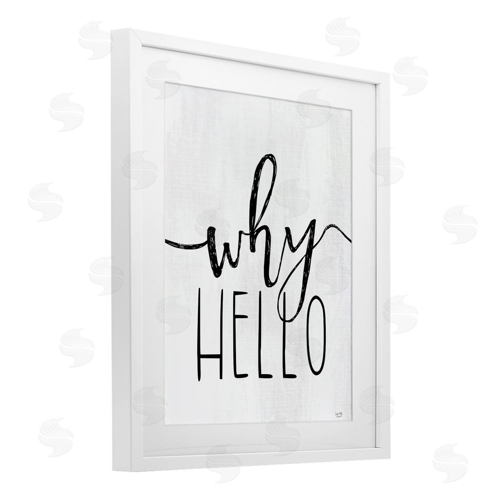 Lux + Me Designs Why Hello Typography White Framed Print Under Glass Wall Art