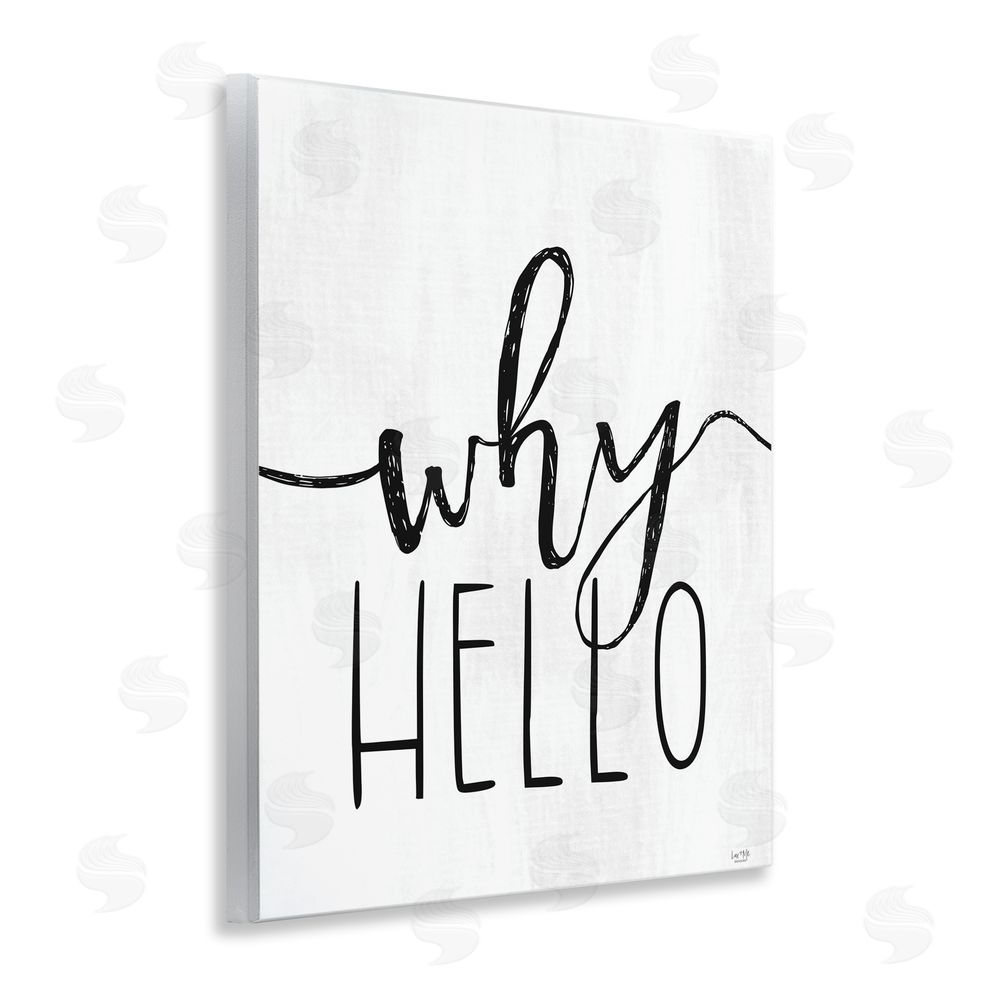 Lux + Me Designs Why Hello Typography Wall Plaque Art Print