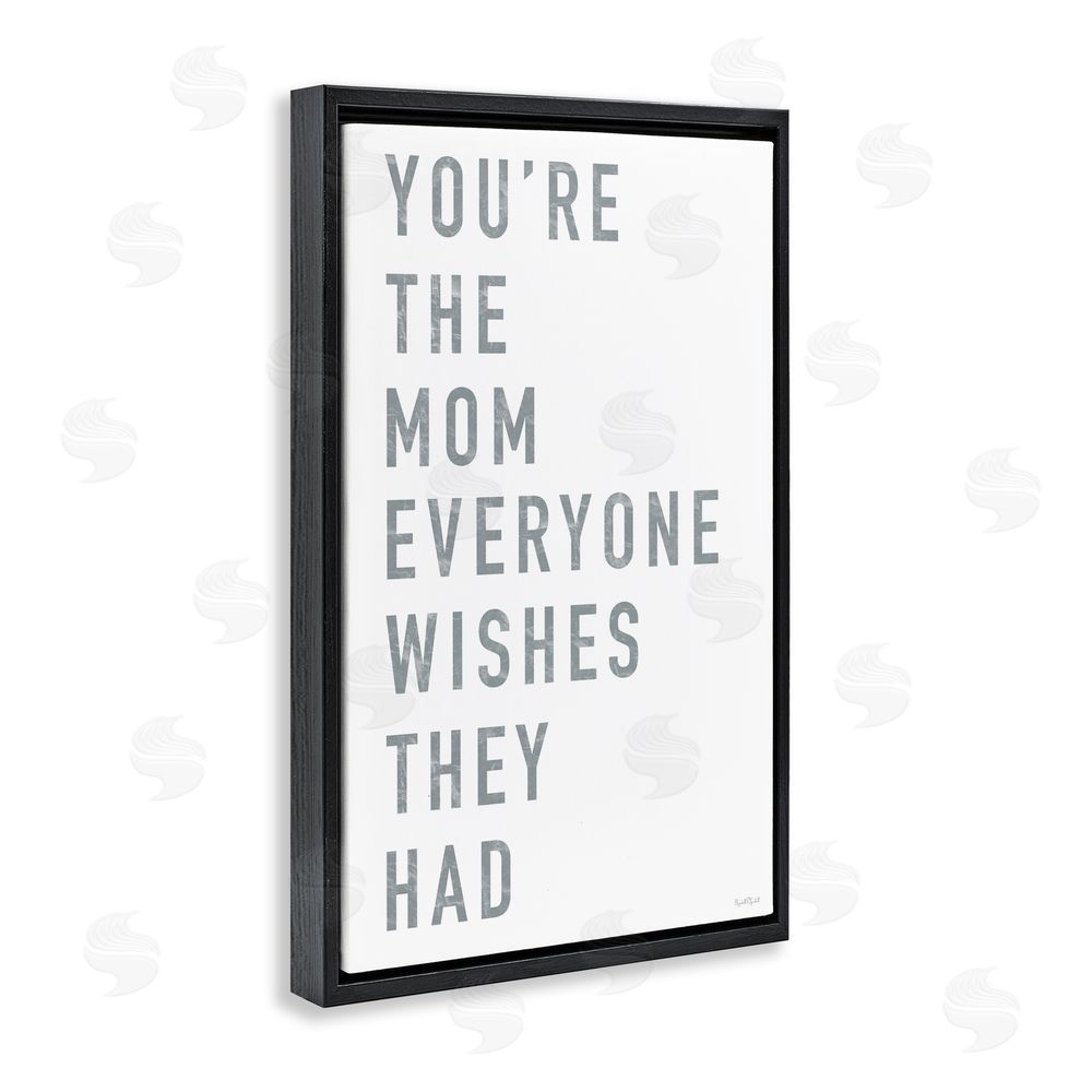 Elizabeth Tyndall Mother Appreciation Quote Black Floating Frame Canvas Wall Art Print