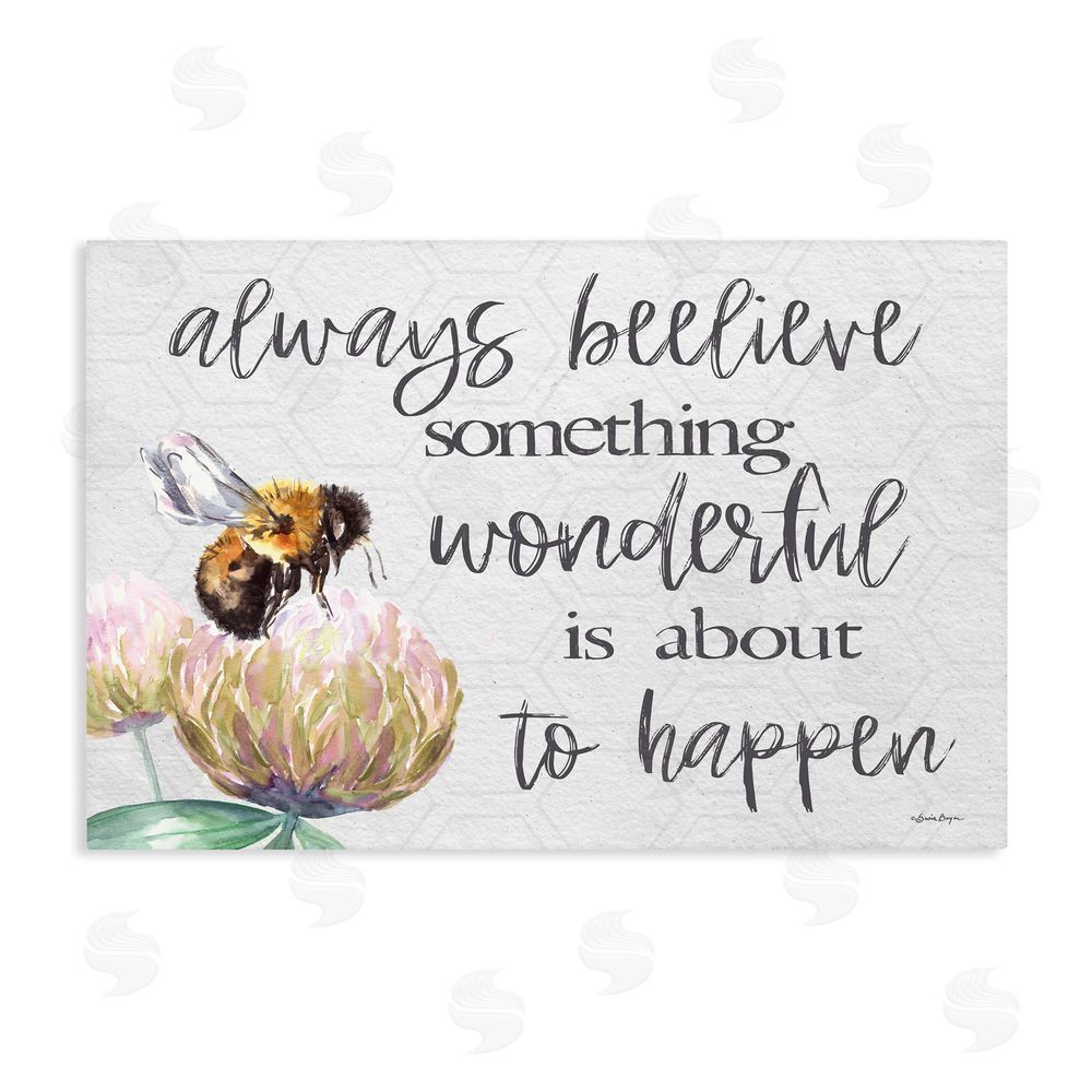 Susie Boyer Always Believe Something Wonderful Stretched Canvas Wall Art