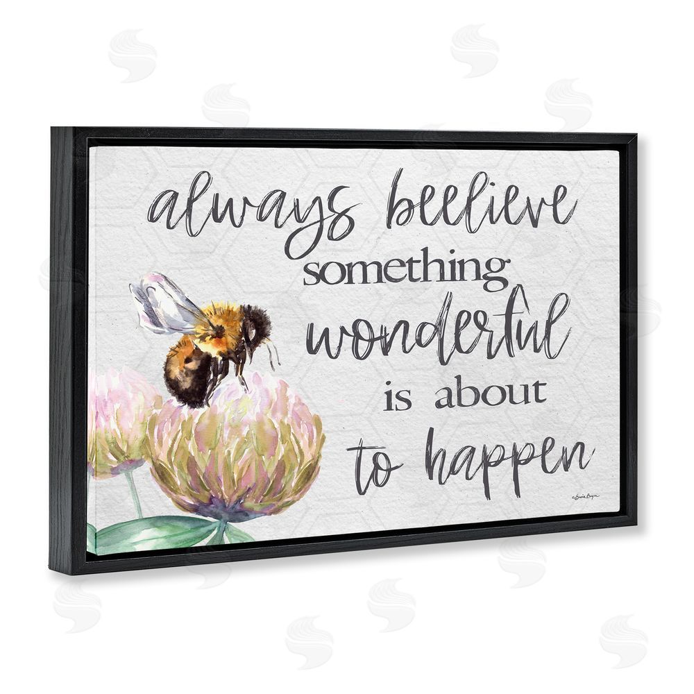 Susie Boyer Always Believe Something Wonderful Black Floating Frame Canvas Wall Art Print