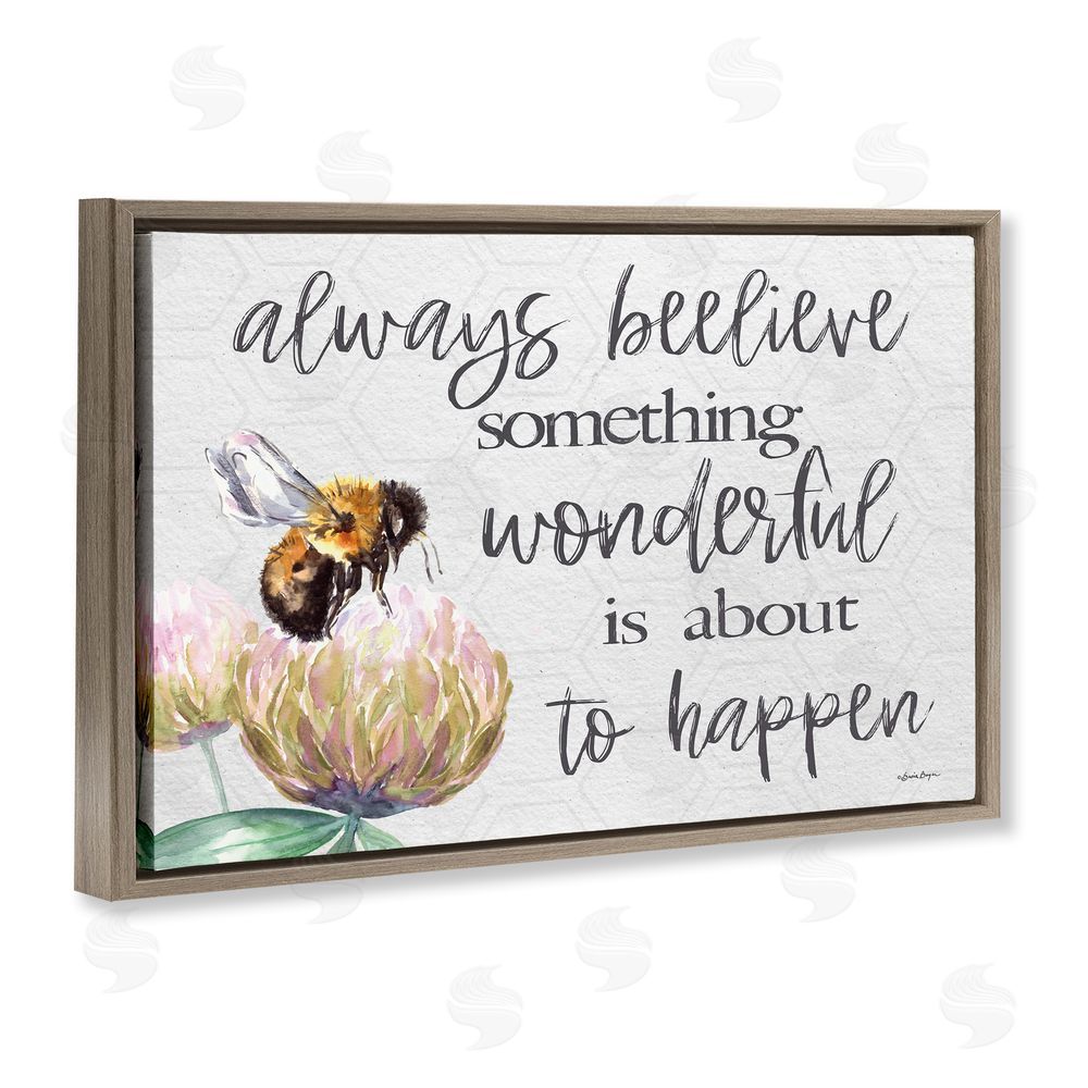 Susie Boyer Always Believe Something Wonderful Brown Floating Frame Canvas Wall Art Print