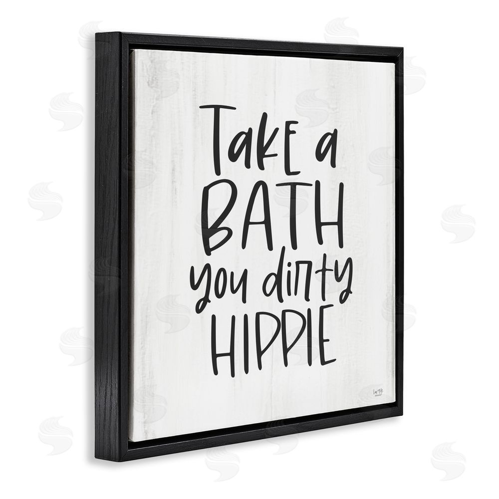Lux + Me Designs Take A Bath Dirty Hippie Black Floating Frame Canvas Wall Art Print