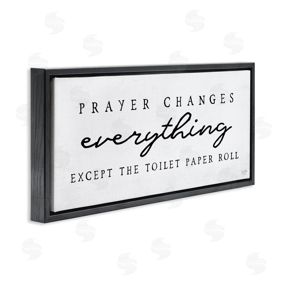 Lux + Me Designs Funny Prayer Changes Everything Black Floating Frame Canvas Wall Art Print