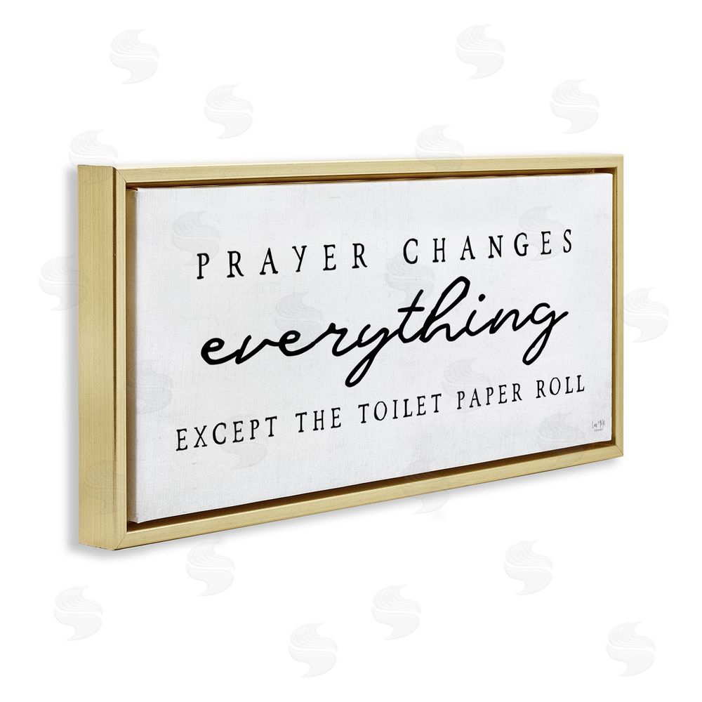 Lux + Me Designs Funny Prayer Changes Everything Gold Floating Frame Canvas Wall Art Print