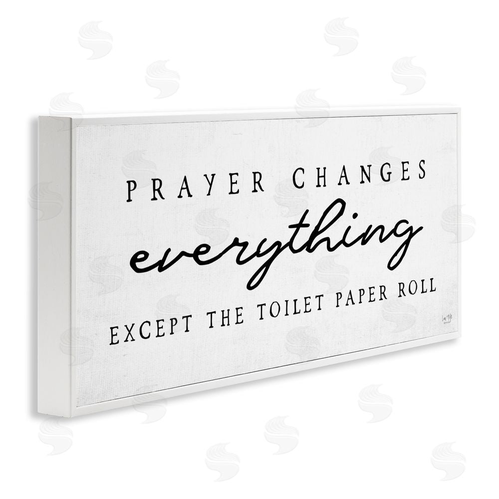 Lux + Me Designs Funny Prayer Changes Everything White Framed Giclee Wall Art Print