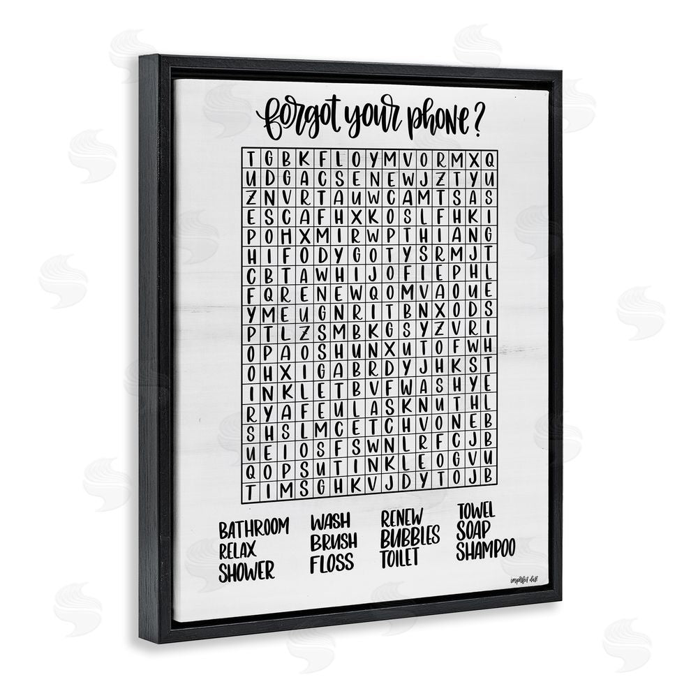 Imperfect Dust Forgot Phone Bathroom Wordsearch Black Floating Frame Canvas Wall Art Print