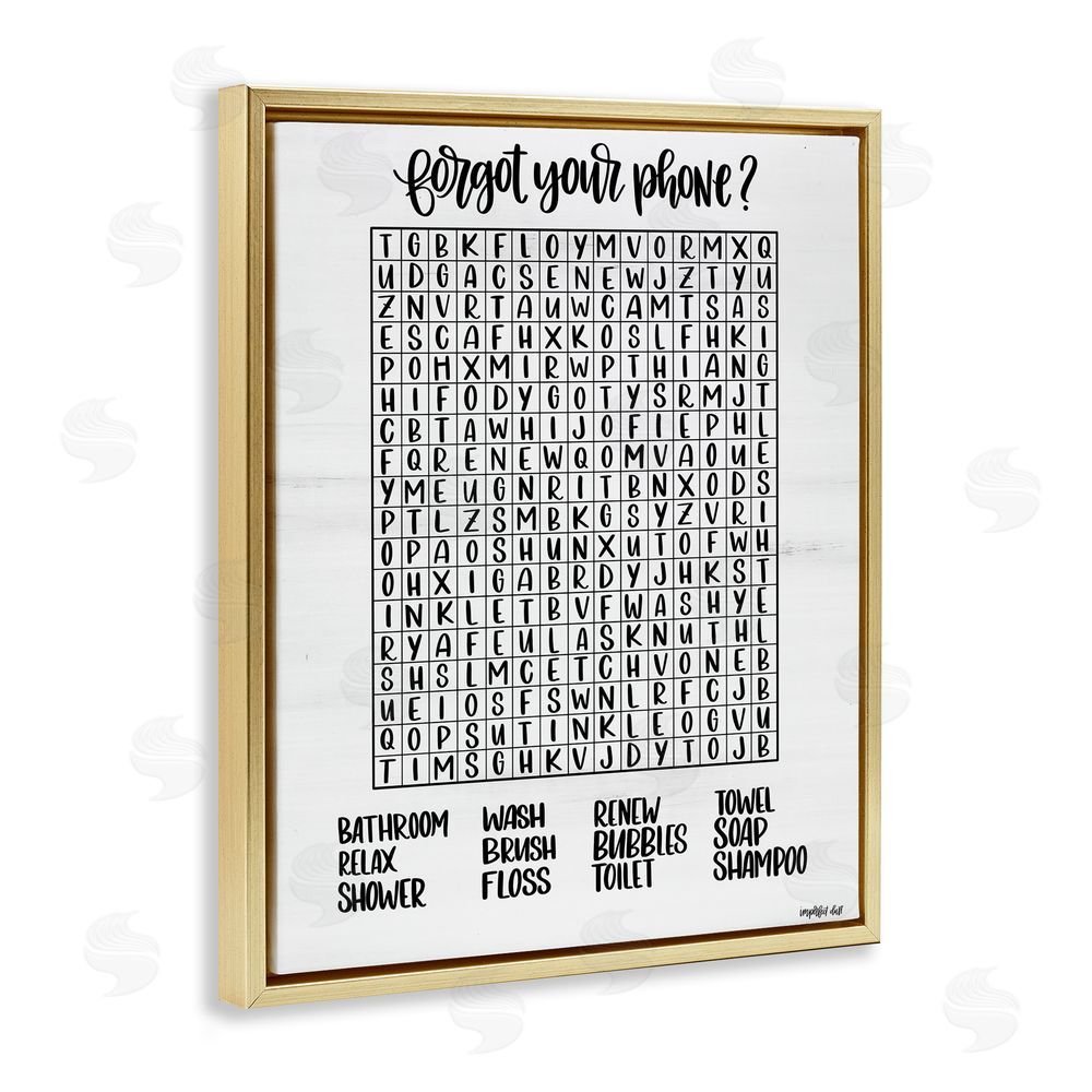 Imperfect Dust Forgot Phone Bathroom Wordsearch Gold Floating Frame Canvas Wall Art Print