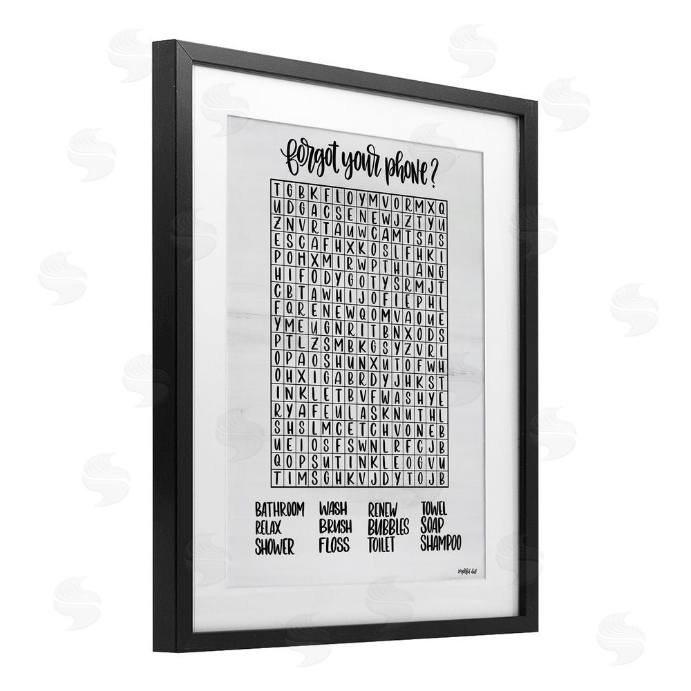 Imperfect Dust Forgot Phone Bathroom Wordsearch Black Framed Print Under Glass Wall Art