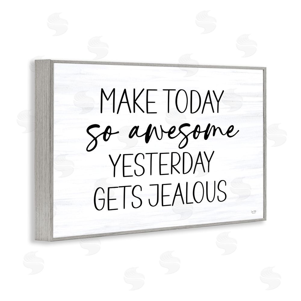 Lux + Me Designs Today So Awesome Yesterday Jealous Gray Framed Giclee Wall Art Print