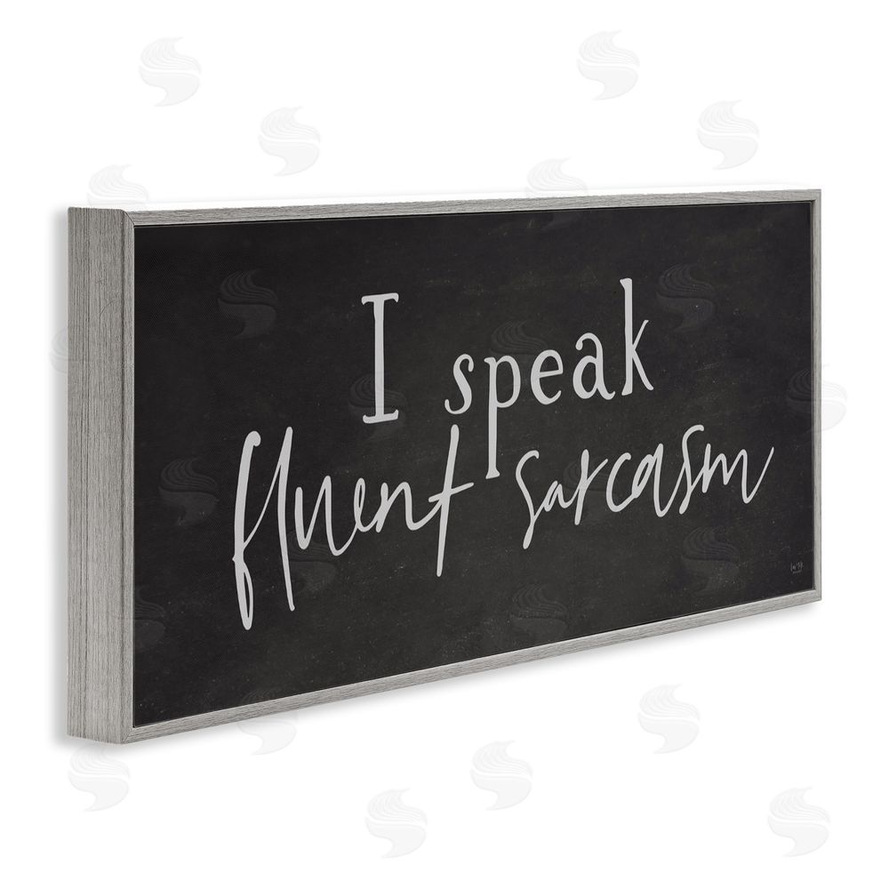Lux + Me Designs Fluent Sarcasm Sassy Quote Gray Framed Giclee Wall Art Print