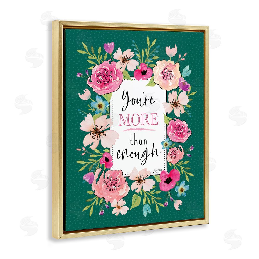 Elizabeth Tyndall More Than Enough with Florals Gold Floating Frame Canvas Wall Art Print