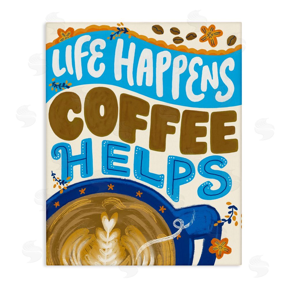 Connie Summers Life Happens Coffee Helps Canvas Wall Art Print