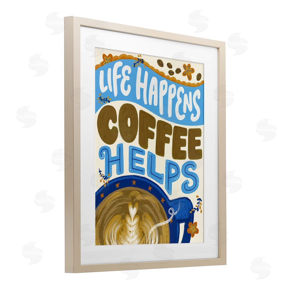 Connie Summers Life Happens Coffee Helps Birch Framed Print Under Glass with White Mat Wall Art