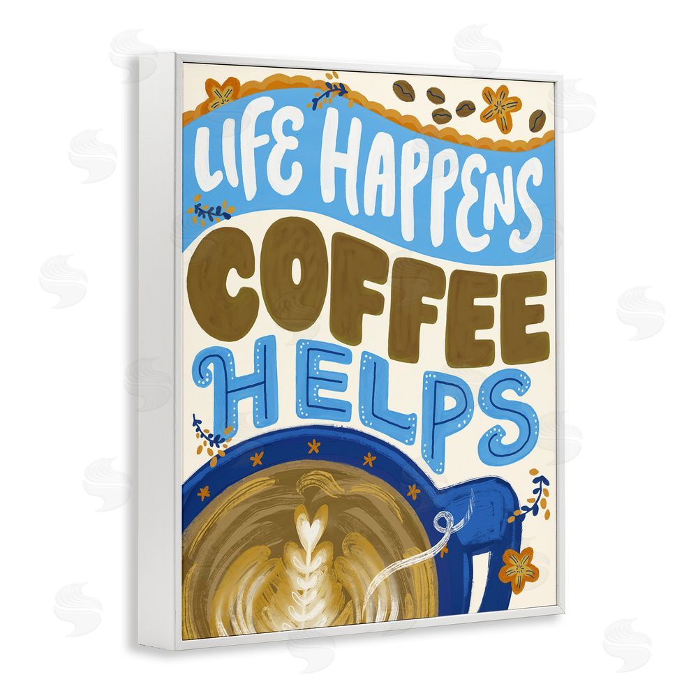 Connie Summers Life Happens Coffee Helps White Framed Giclee Wall Art Print