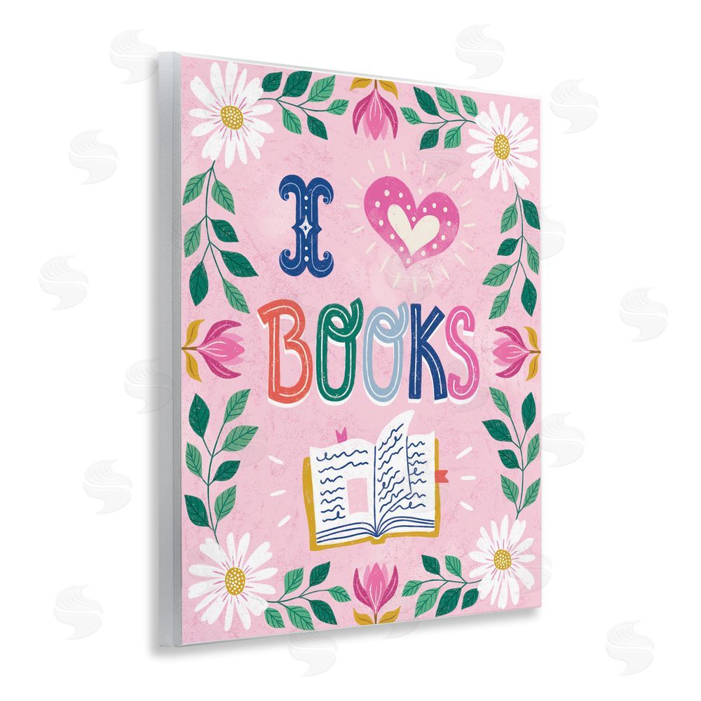Vanessa Stoilova Floral I Love Books Wooden Wall Plaque Art Print