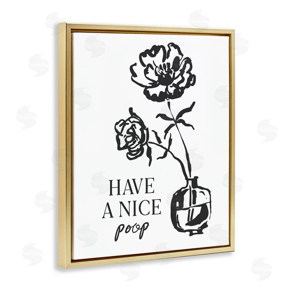 Lettered and Lined Have A Nice Poop Gold Floating Frame Canvas Wall Art