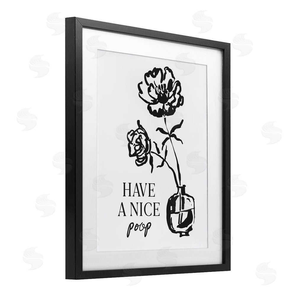 Lettered and Lined Have A Nice Poop Black Framed Print Under Glass with Mat Wall Art