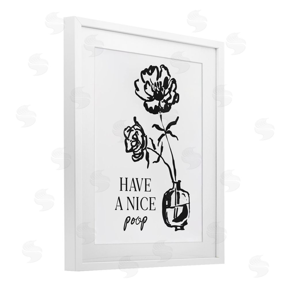 Lettered and Lined Have A Nice Poop White Framed Print Under Glass with Mat Wall Art