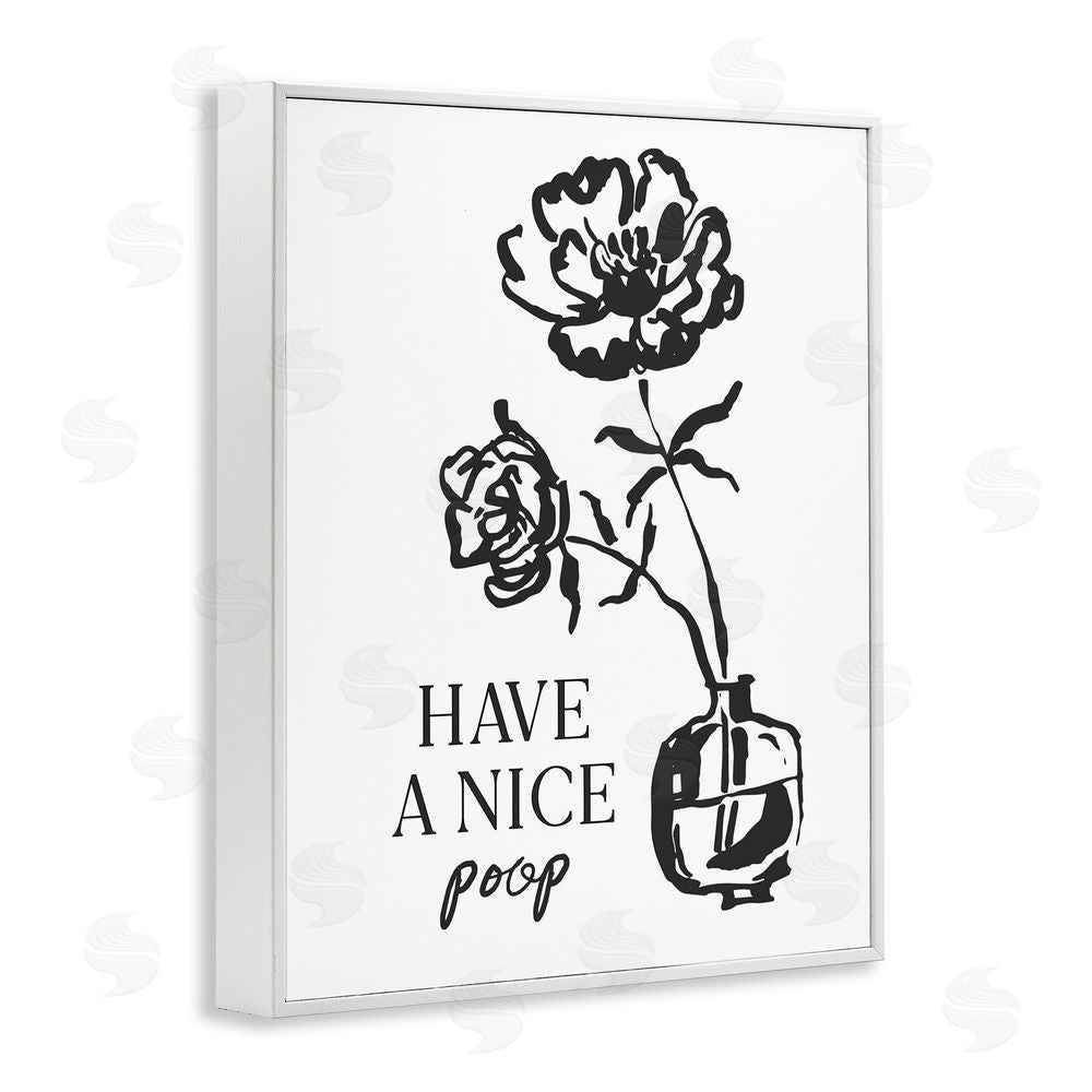 Lettered and Lined Have A Nice Poop White Framed Giclee Wall Art Print