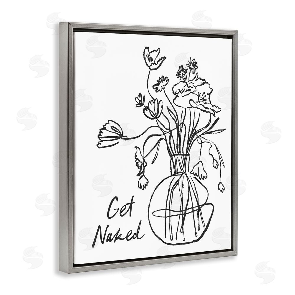 Lettered and Lined Get Naked Flower Contour Gray Floating Frame Canvas Wall Art